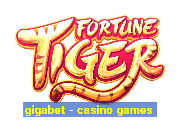 gigabet - casino games