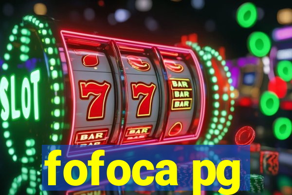 fofoca pg