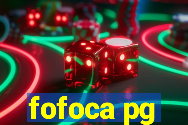 fofoca pg