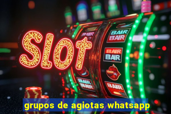 grupos de agiotas whatsapp