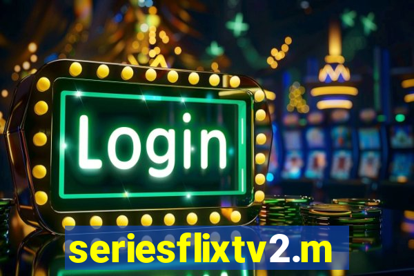 seriesflixtv2.me