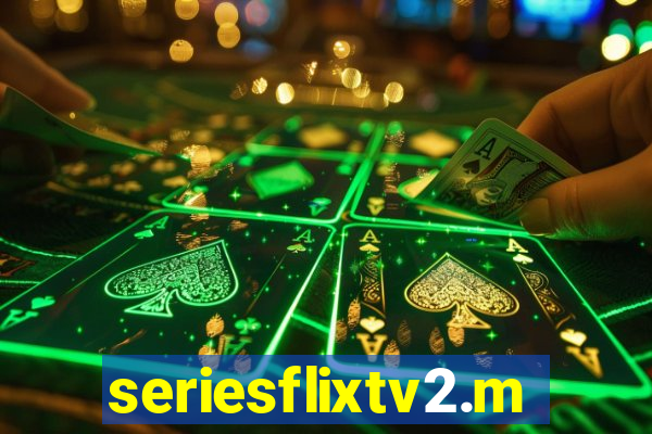 seriesflixtv2.me