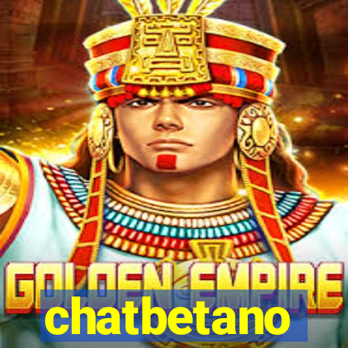 chatbetano