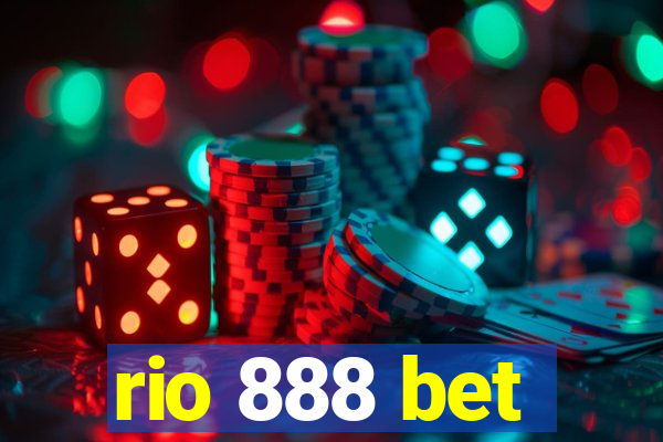 rio 888 bet