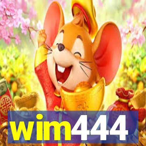 wim444