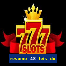 resumo 48 leis do poder pdf