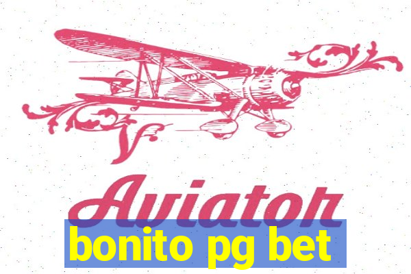 bonito pg bet