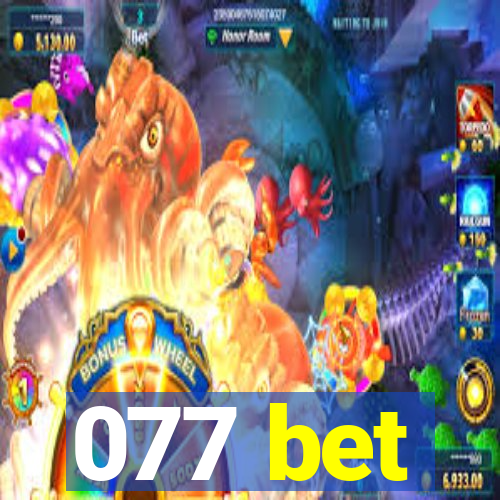 077 bet