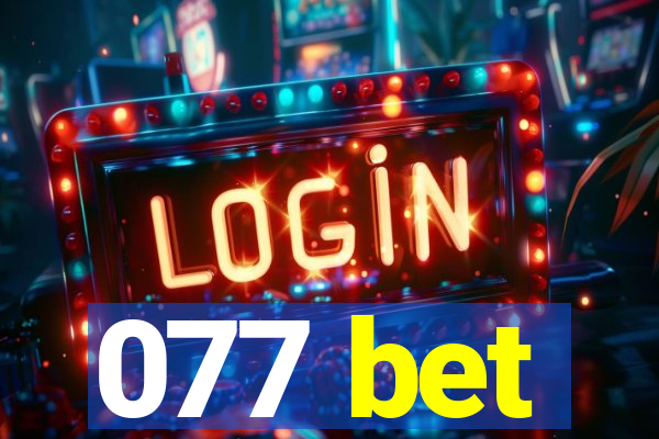 077 bet