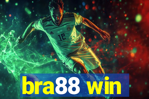 bra88 win