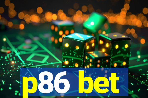 p86 bet