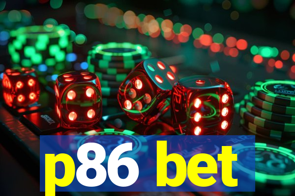 p86 bet