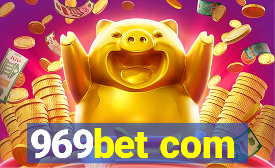 969bet com