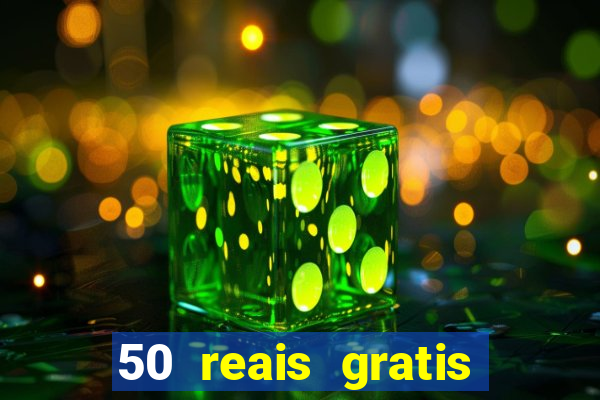 50 reais gratis para apostar