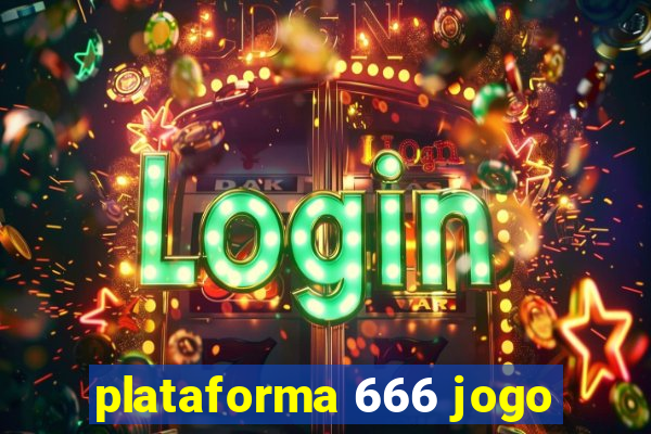 plataforma 666 jogo