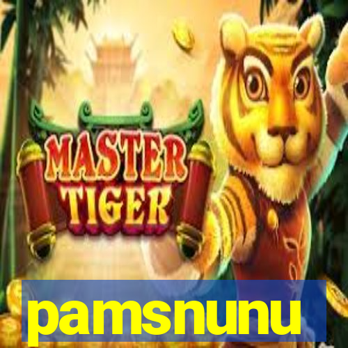 pamsnunu