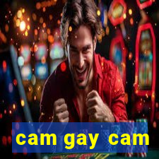 cam gay cam