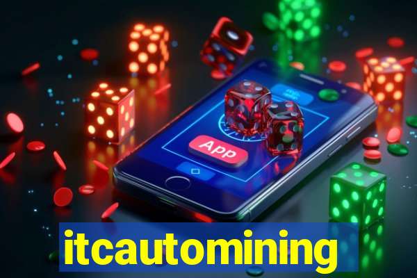 itcautomining