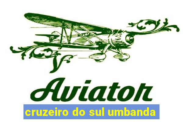 cruzeiro do sul umbanda