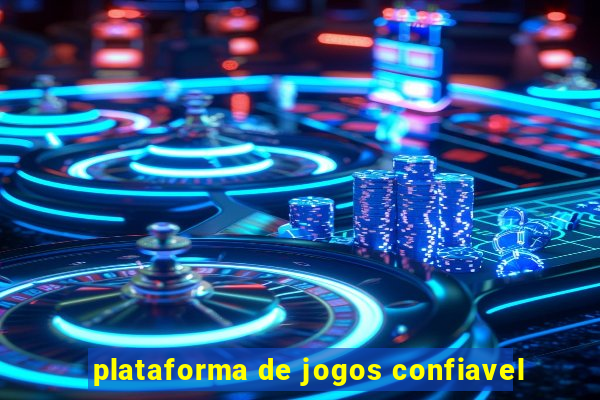 plataforma de jogos confiavel