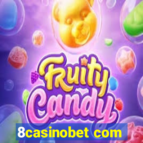 8casinobet com