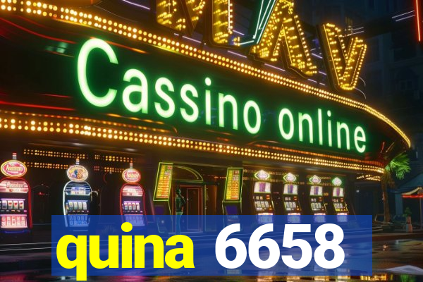 quina 6658