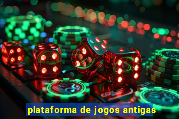 plataforma de jogos antigas