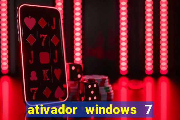 ativador windows 7 ultimate 64 bits download