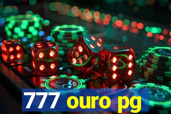 777 ouro pg