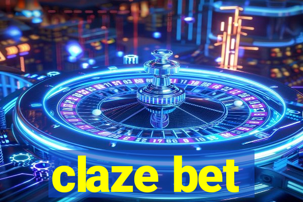 claze bet