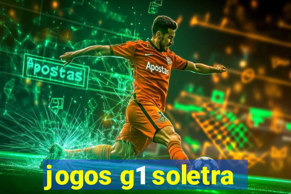 jogos g1 soletra