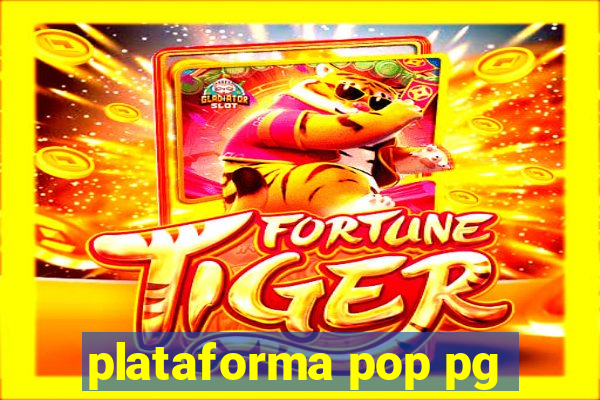 plataforma pop pg