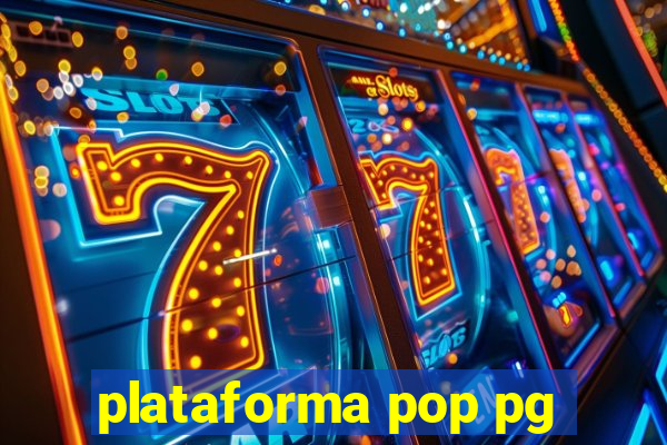 plataforma pop pg