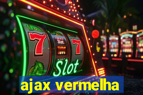 ajax vermelha