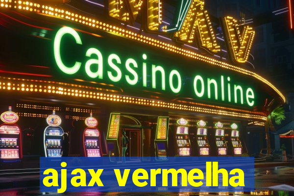 ajax vermelha