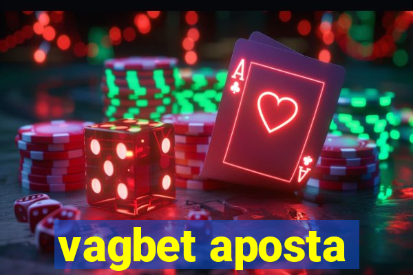 vagbet aposta