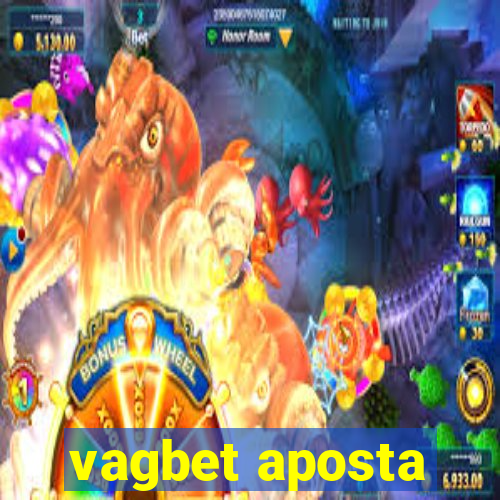 vagbet aposta