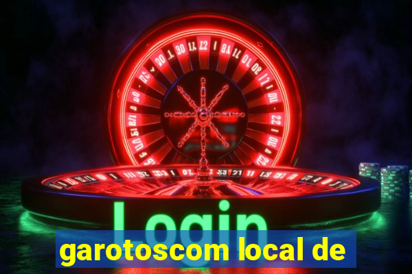 garotoscom local de