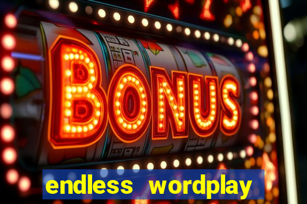 endless wordplay comic studio