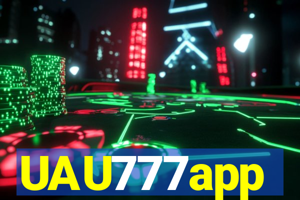 UAU777app