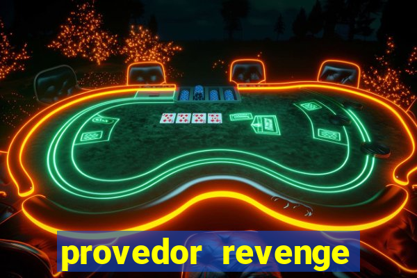 provedor revenge slots demo