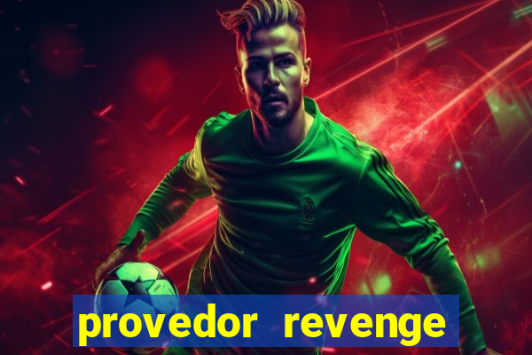 provedor revenge slots demo