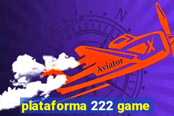 plataforma 222 game