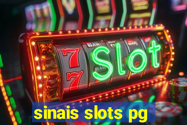 sinais slots pg