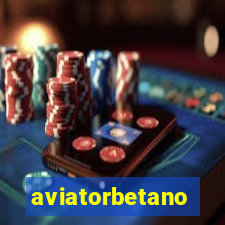 aviatorbetano