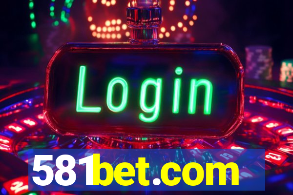 581bet.com