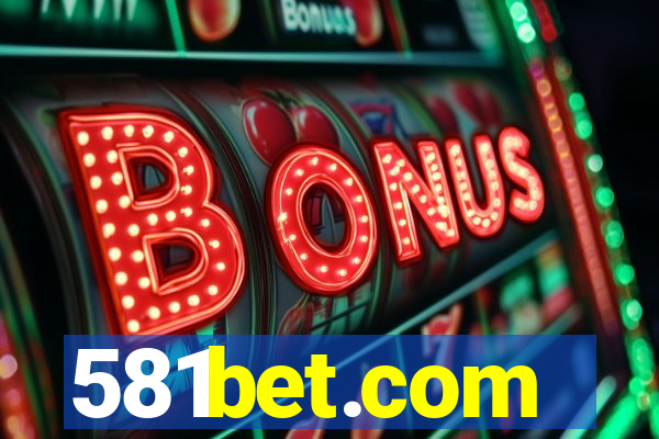 581bet.com