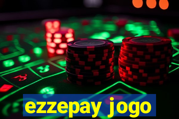 ezzepay jogo