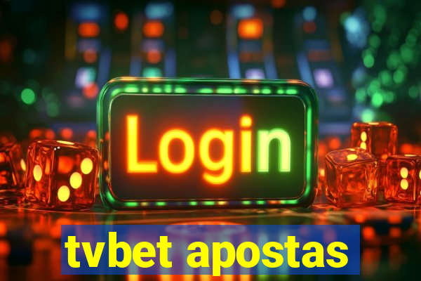 tvbet apostas