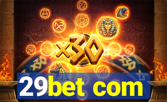 29bet com